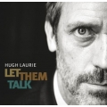  Hugh Laurie ‎– Let Them Talk 